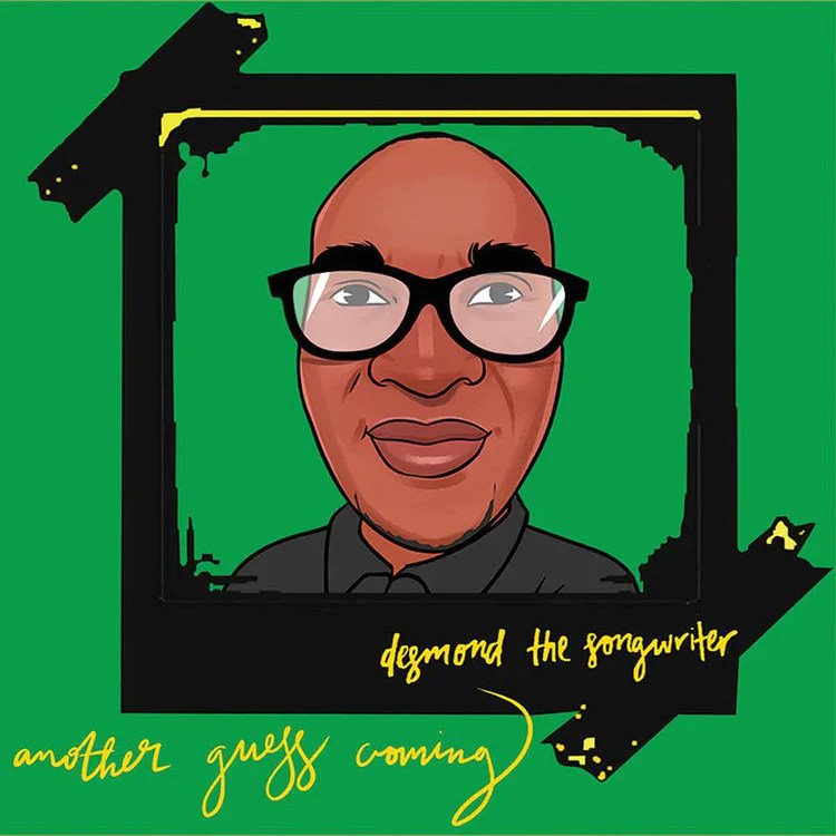 desmond-the-songwriter-Another-Guess-Coming-COVER